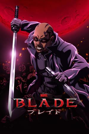 Marvel Anime: Blade's Poster