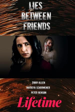 Lies Between Friends's Poster