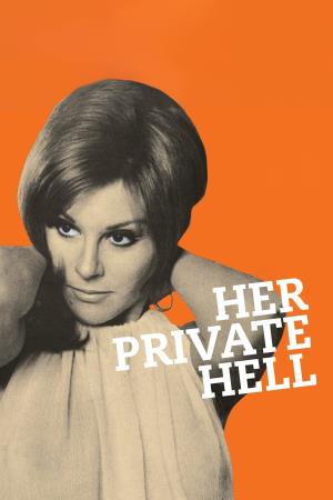 Her Private Hell's Poster