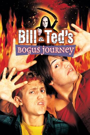 Bill & Ted's Bogus Journey's Poster