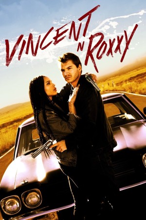Vincent N Roxxy's Poster