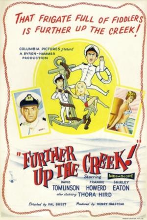 Further Up The Creek's Poster