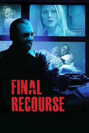 Final Recourse's Poster