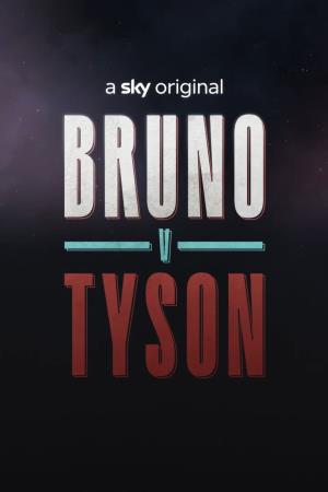 Bruno V Tyson's Poster