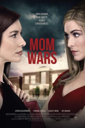 Mom Wars's Poster