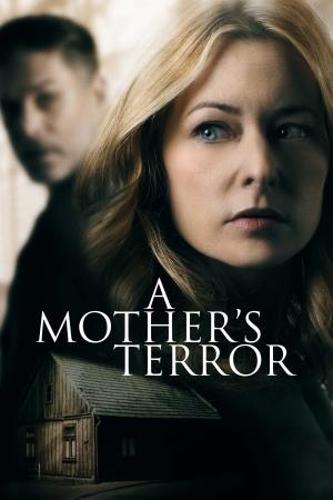 A Mother's Terror's Poster