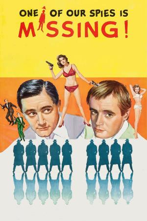 One Of Our Spies Is Missing's Poster
