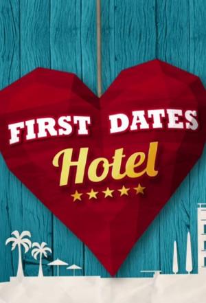 First Dates Hotel's Poster