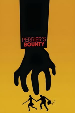 Perrier's Bounty's Poster