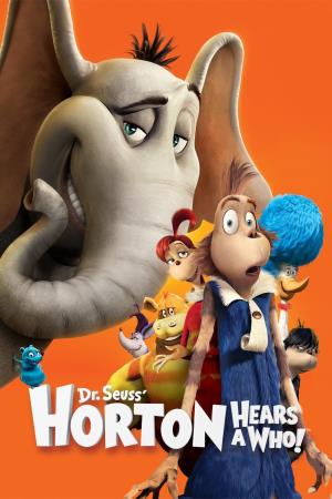 Dr Seuss' Horton Hears a Who!'s Poster