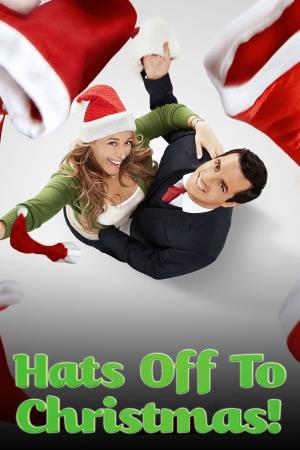 Hats Off To Christmas's Poster