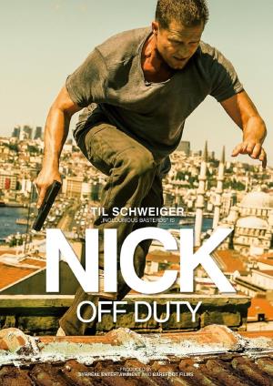 Nick: Off Duty's Poster