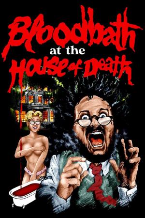 Bloodbath at the House of Death's Poster