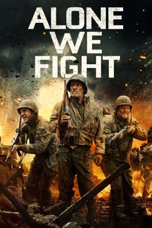 Alone We Fight's Poster