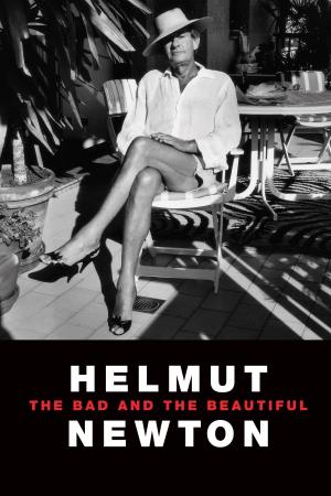 Helmut Newton: The Bad and the Beautiful's Poster