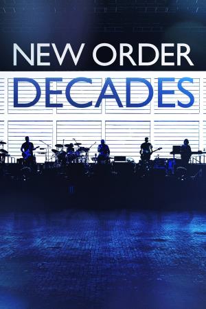 New Order - Decades's Poster
