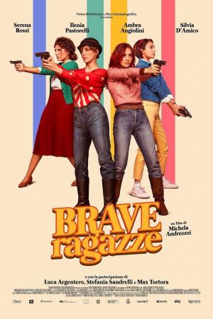 Brave ragazze's Poster