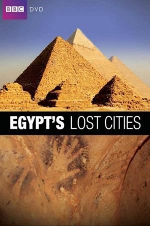 Egypt's Lost Cities's Poster