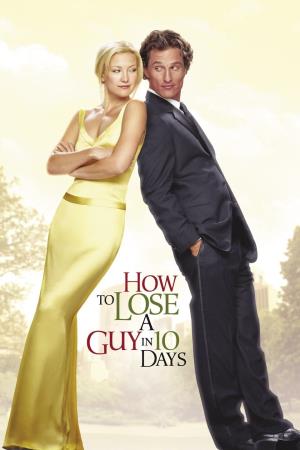 Come farsi lasciare in 10 giorni's Poster