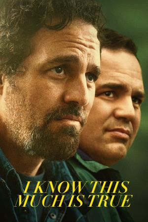 I Know This Much Is True's Poster