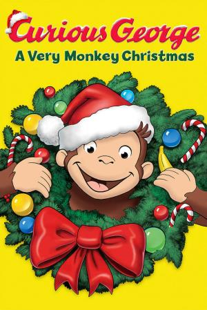 Curious George: A Very Monkey...'s Poster