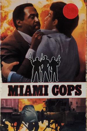 I poliziotti di Miami's Poster