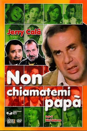 Non chiamatemi papa''s Poster