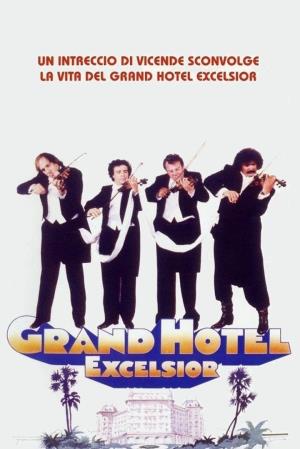 Grand hotel excelsior's Poster