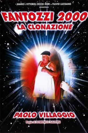 Fantozzi 2000-la clonazione's Poster