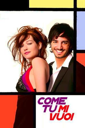 Come tu mi vuoi's Poster