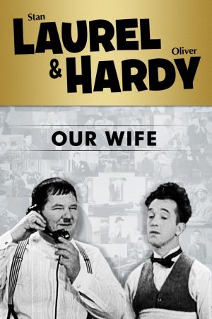 Our Wife's Poster