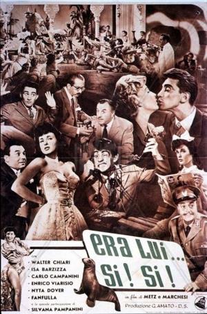 Era lui... si'! si'!'s Poster