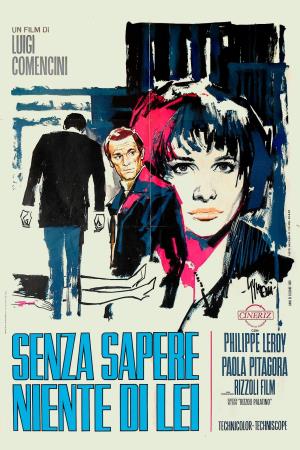 Senza sapere niente di lei's Poster