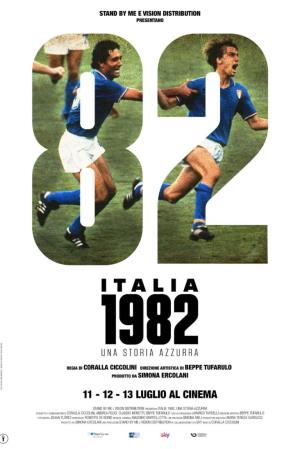 Italia 1982 - Una storia azzurra's Poster