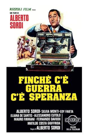 Finche' c'e' guerra c'e' speranza's Poster