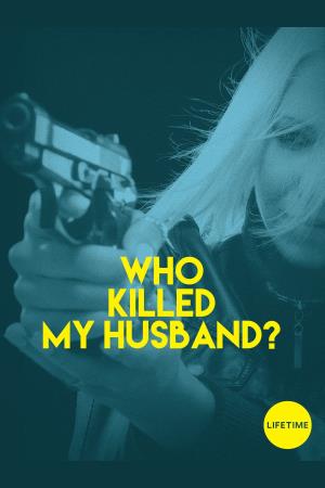 Chi ha ucciso mio marito?'s Poster