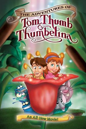 Adventures of Tom Thumb and Thumbelina's Poster