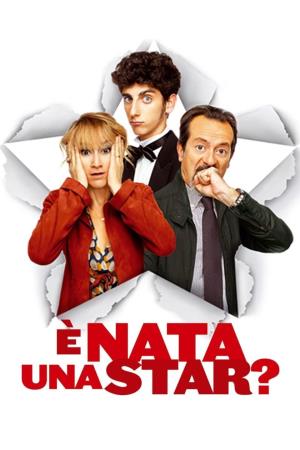 E' nata una star?'s Poster