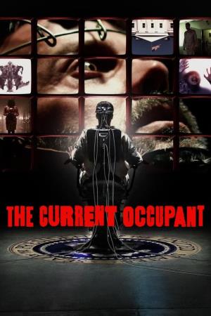 Into The Dark The Current Occupant's Poster