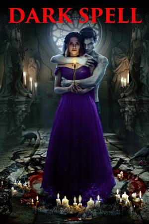 Dark Spell - Il maleficio's Poster