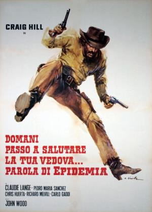 Domani passo a salutare la tua vedova's Poster