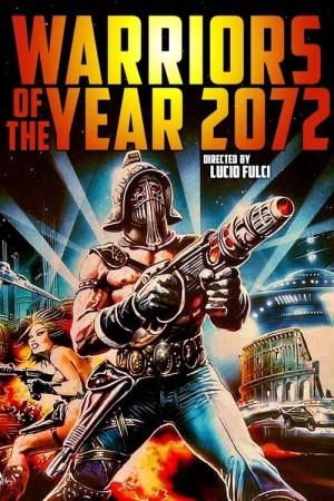 I guerrieri dell'anno 2072's Poster