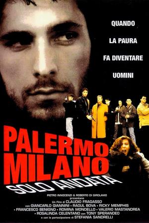 Palermo-Milano solo andata's Poster