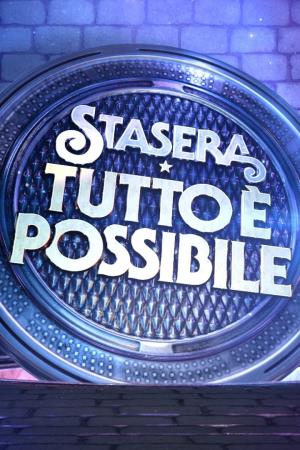 Stasera tutto e' possibile's Poster