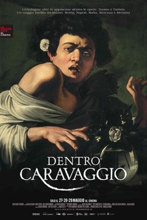 Dentro Caravaggio's Poster