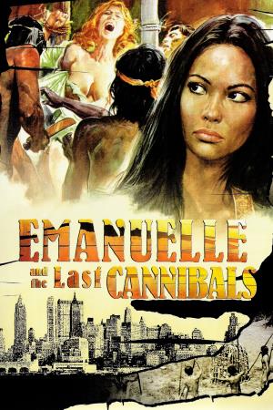 Emanuelle e gli ultimi cannibali's Poster