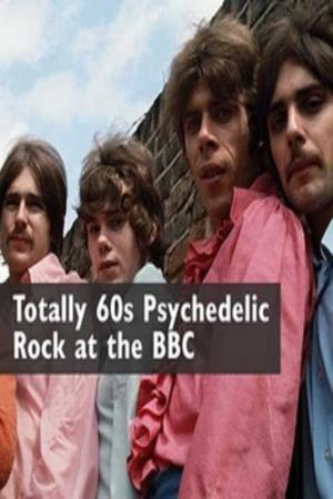 Totally 60s Psychedelic Rock at the BBC's Poster