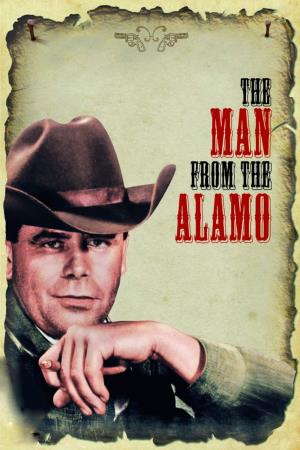 The Man from the Alamo's Poster