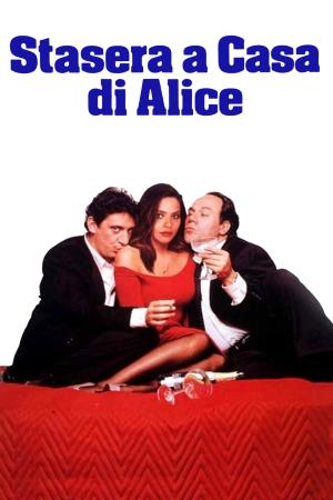 Stasera a casa di Alice's Poster
