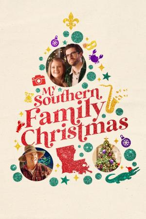 My Southern Family Christmas's Poster